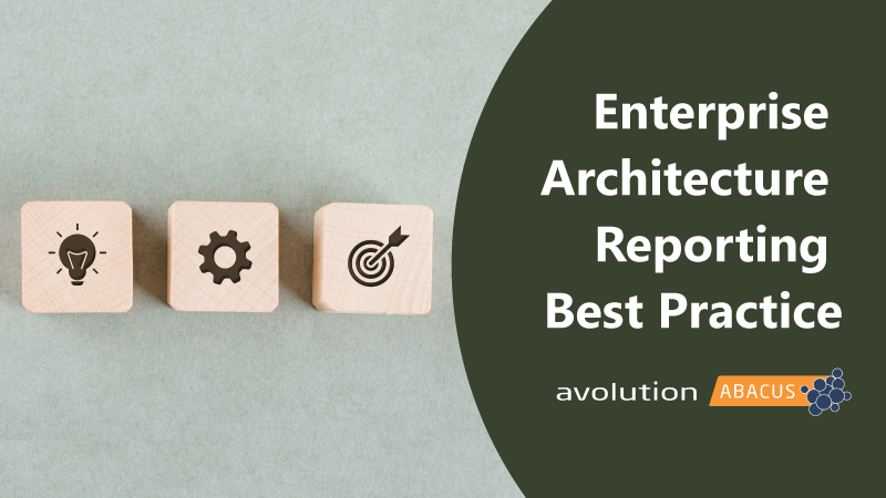 Enterprise Architecture Reporting Best Practice