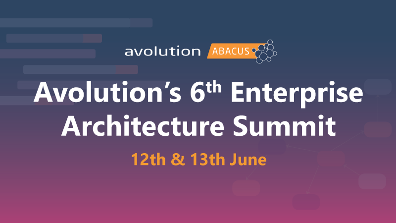 Enterprise Architecture Conference - Avolution EA Summit 2024